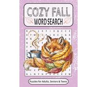 Cozy Fall Word Search Puzzle Book: Easy to Read Print Word Searches | Comfy, Soothing and Relaxing, Autumn Themed | 6x9 inches, 110 pages | 50+ Puzzles … Gift for Vacations, Holidays and Leisure