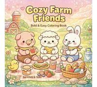 Cozy Farm Friends: Bold and Easy Coloring Book