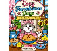 Cozy Farmhouse Days: Bold & Easy Coloring Book