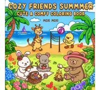 Cozy Friend Summer: Summer Coloring Book, Relaxing Coloring Book for Adults and Teens with Cute Animal, Bold and Easy Coloring