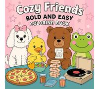 cozy friends: Bold and easy coloring book