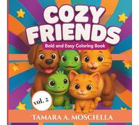 Cozy Friends: Bold and Easy Coloring Book: Volume 2