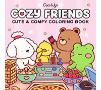 Cozy Friends: Coloring Book for Adults and Kids