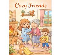 Cozy Friends Coloring Book for Adults: Cute Animal Coloring Pages