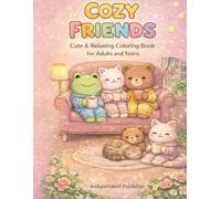 Cozy Friends: Cute & Relaxing Coloring Book for Adults and Teens