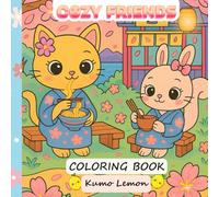 Cozy Friends-Fufi World Adventures: Coloring Book for Adults and Teens Featuring Super Cute Animal Characters with Easy and Simple Designs for Relaxation
