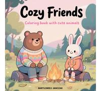 Cozy Friends: Relaxing Animal Coloring Book for Adults and Teens with Wholesome and Simple Designs