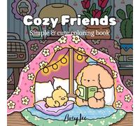 Cozy Friends: Simple & Cute Coloring Book