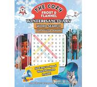 Cozy Frost and Flannel Winter Sanctuary Word Search Puzzle Book: Relaxing Winter Word Search Puzzles for Adults | Cozy Comforts, Snowy Days & Self-Care Moments |