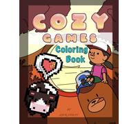 Cozy Games Coloring Book: Perfect For Cozy Gamers