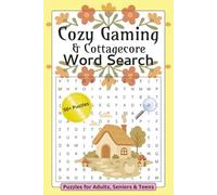 Cozy Gaming Word Search Puzzle Book: Word Searches with Easy to Read Print about Gaming, Cottagecore, Nature and more | 6x9 Inches, 110 Pages | 50+ ... | Gift for Vacations, Holidays & Free Time
