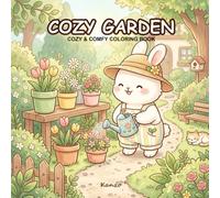 Cozy Garden: Cozy & Comfy Coloring Book