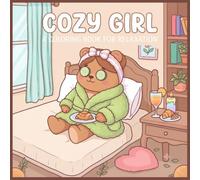 Cozy girl: A coloring book for relaxation