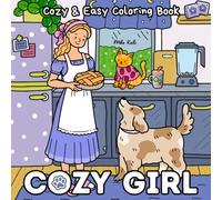 Cozy Girl: A Cute and Relaxing Coloring Book for Fashion, Self-Care, and Vacation Lovers
