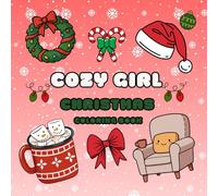 Cozy Girl Christmas Coloring Book: Bold and Easy Designs for Adults & Teens Perfect for Sticker Style Coloring