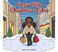 Cozy Girl Christmas Vibes: 25 Bold and Easy Christmas Coloring Pages for Teens and Adults with Chic Designer Outfits, Snowy Cities, and Adorable Chibi Art