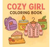 Cozy Girl Coloring Book: Cute & Cozy Coloring Pages for Relaxation