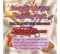 cozy girl season coloring book: Simple & Cute Cozy Season Coloring Book