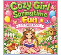COZY GIRL SPRINGTIME FUN