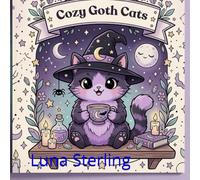 Cozy Goth Cats: A Bold and Easy Coloring Book for Adults and Teens