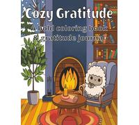 Cozy Gratitude: A bold coloring book and gratitude journal