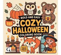 Cozy Halloween: Bold and Easy Travel size 6x6 Spooky Coloring Book for all Ages , Relaxing and Fun , Perfect for on the Go Coloring