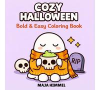 Cozy Halloween Bold & Easy Coloring Book for Kids & Adults: 40 Cute & Spooky Designs for Relaxation and Creativity
