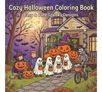 Cozy Halloween Coloring Book: Easy & Cute Spooky Designs