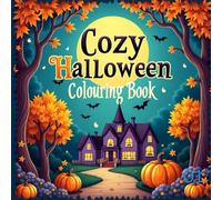 Cozy Halloween Coloring Book: Relaxing Spooky Scenes for a Fun and Stress-Free Halloween