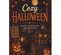 Cozy Halloween Colouring Book for Adults