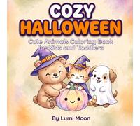 COZY HALLOWEEN: Cute Animals Coloring Book for Kids and Toddlers