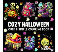 Cozy Halloween Cute & Simple Coloring Book: Bold and Easy Spooky Fall & Autumn Vibes for Adults | Comfy Creepy Simple Designs for Relaxation & Stress Relief | Large Print Hand-Drawn Pages