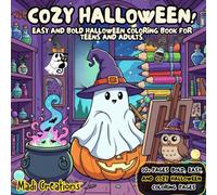 COZY HALLOWEEN!: Easy and Bold Halloween Coloring Book for Teens and Adults.