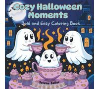 Cozy Halloween Moments: Bold And Easy Coloring Book