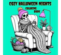 Cozy Halloween Nights: A Spooky & Cute Coloring Book for Adults and Teens: By A Cozy Bundle Publishing