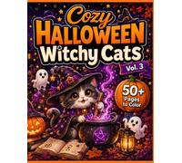 Cozy Halloween Witchy Cats Vol. 3: Bold & Easy Coloring Book for Adults and Kids