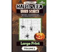Cozy Halloween Word Search For Adults - Large Print Volume 3: Creepy and Fun Puzzle Games in Large Print, 6x9 Format | Perfect Size for Travel or Gifting
