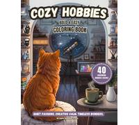Cozy Hobbies: Bold and Easy Coloring Book