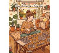 COZY HOBBIES & SLOW LIFE: Slow Living Activities, Creative Moments & Relaxing Hobbies