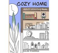 Cozy Home: Adult colouring book