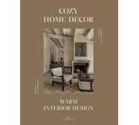 Cozy Home Decor: Warm Interior Design (Copertina rigida)