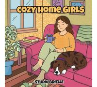 Cozy Home Girls: a Cute and Relatable Bold Lined Colouring Book for Teens and Adults