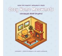 Cozy Home Meowments: Coloring Book for Adults and Teens with Relaxing Cat Scenes of Warm Interiors and Isometric Room Designs for Stress Relief and Creative Fun