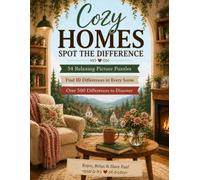 Cozy Homes Spot the Difference: 54 Calm Picture Puzzles with 10 Differences in Every Scene