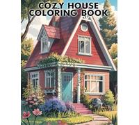 Cozy House Coloring Book: Large 8.5 x 11 Inch Coloring Book
