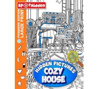 Cozy House Hidden Pictures: Explore Comforting Spaces with Captivating Illustrations and Challenging Search Activities | Ideal for Relaxation and Entertainment
