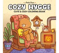 Cozy Hygge: Cute & Cozy Coloring Book for Adults and Teens