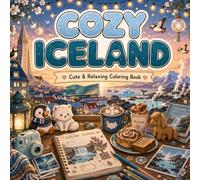 COZY ICELAND: Cute & Relaxing Coloring Book