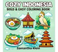 Cozy Indonesia Bold & Easy Coloring Book for Kids and Adults