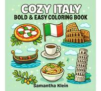 Cozy Italy Bold & Easy Coloring Book for Kids and Adults